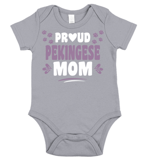 Cool Unique Cute Sweet Proud Pekingese Mom Owner Short Sleeve Baby One-Piece