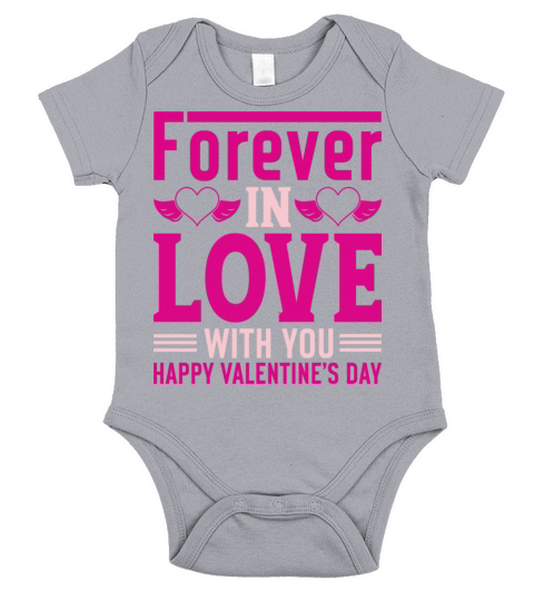 Forever In Love With You Happy Valentine s Day Short Sleeve Baby One-Piece