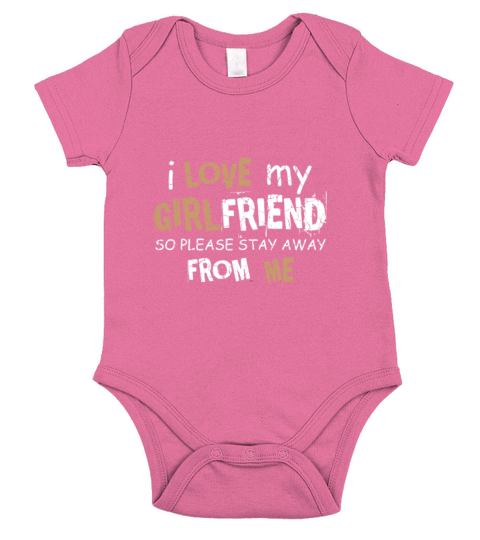 I Love My Girlfriend Flirty Boyfriend Gift Short Sleeve Baby One-Piece