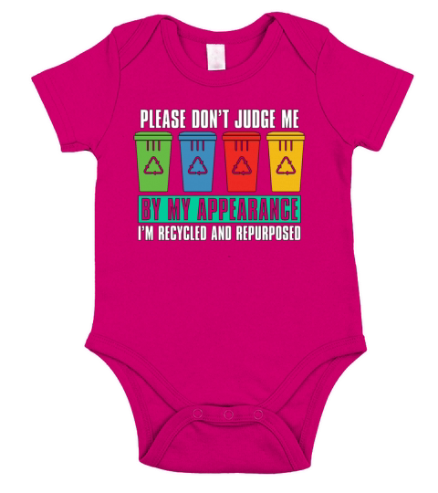 Recycling Please Dont Judge Me Go Green Recycler Short Sleeve Baby One-Piece