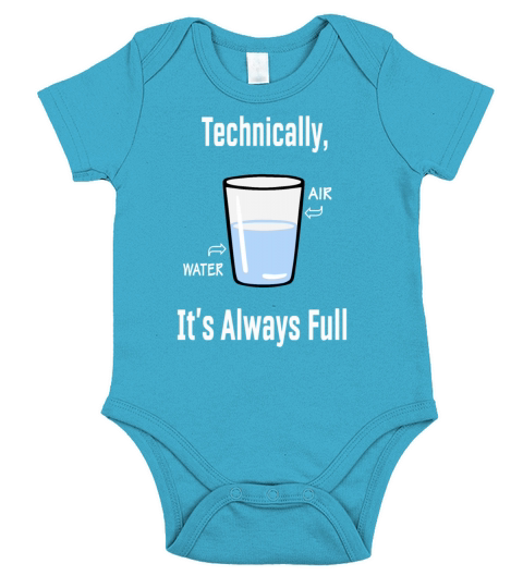 Technically Its Always Full Science Chemistry Short Sleeve Baby One-Piece