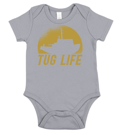 Tugboat Quote For A Tug Captain Tug Life Short Sleeve Baby One-Piece