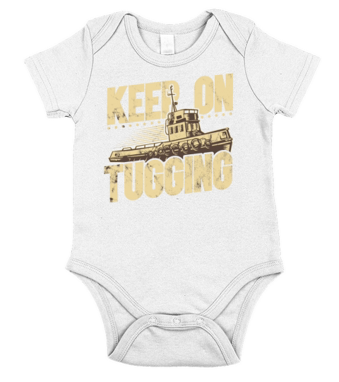Tugboat Quote For A Tug Captain Tug Life Short Sleeve Baby One-Piece