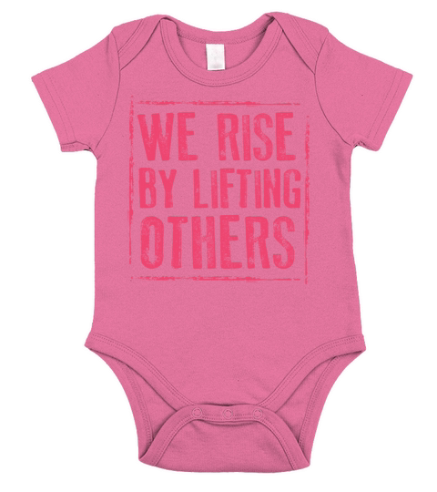 We Rise By Lifting Others Inspirational Quote Short Sleeve Baby One-Piece