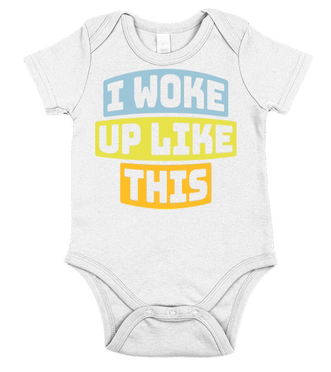 woke up like this Short Sleeve Baby One-Piece