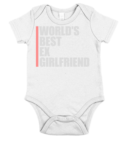 worlds best ex girlfriend Short Sleeve Baby One-Piece