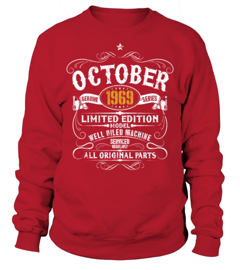 50th Birthday - Vintage Ocotber 1969 Funny Gift Sweatshirt Unisex