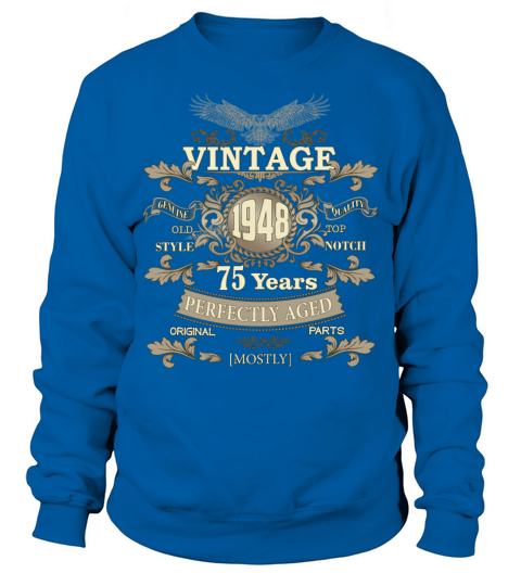 Gift for 75th birthday - Vintage ornaments - gift Sweatshirt Unisex