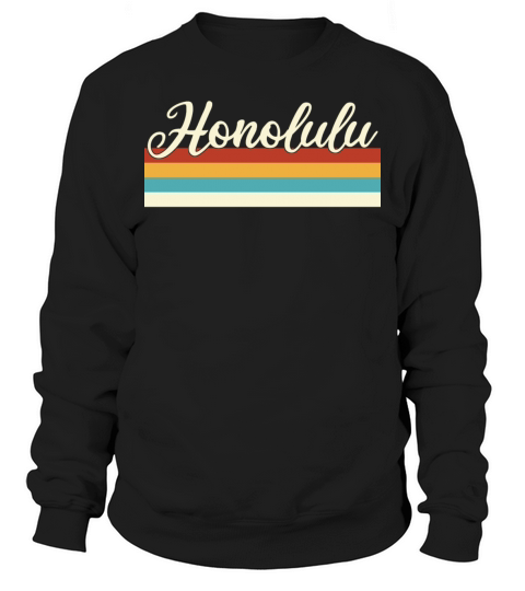 Honolulu - Hawaii - Retro - Vintage United States Sweatshirt Unisex