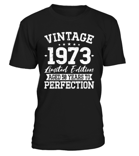 50th birthday vintage 1973 50 years T-Shirt Unisex
