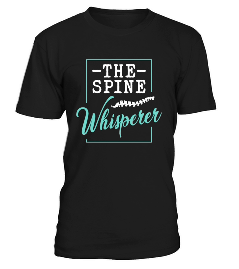 Chiropractic The Spine Whisperer Physical Therapy T-Shirt Unisex