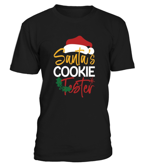Santas Cookie Tester Christmas Shirt T-Shirt Unisex