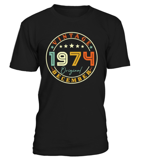 Vintage December 1974 T-Shirt Unisex
