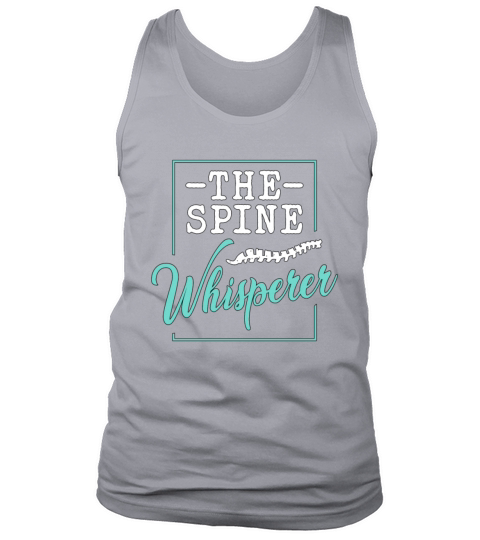 Chiropractic The Spine Whisperer Physical Therapy Tank Top Unisex