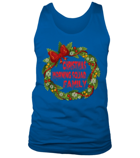 Christmas Morning Squad Family happy Xmas Holidays Tank Top Unisex