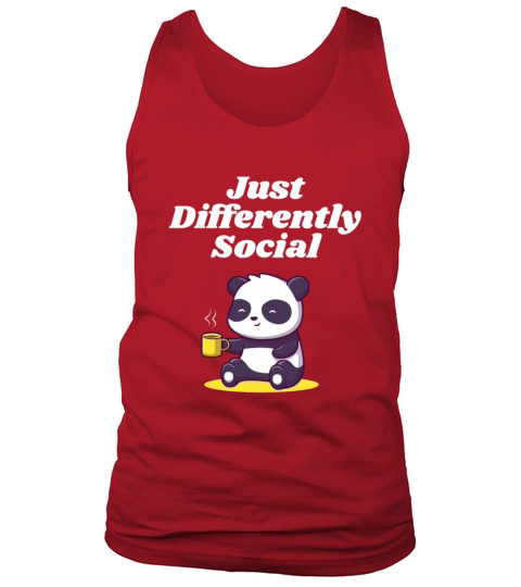 Just Differently Social Nerd Introvert Weird Antis Tank Top Unisex