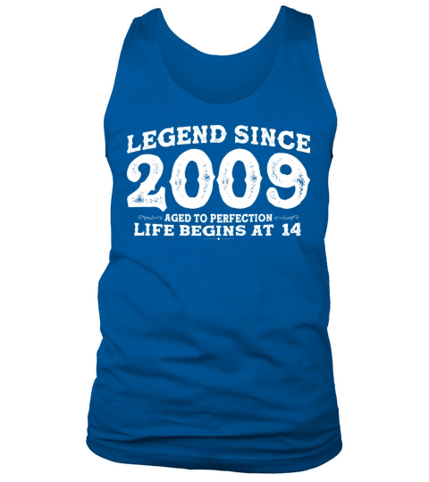 Legend Since 2009 14 Year of Perfection - 14th Tank Top Unisex
