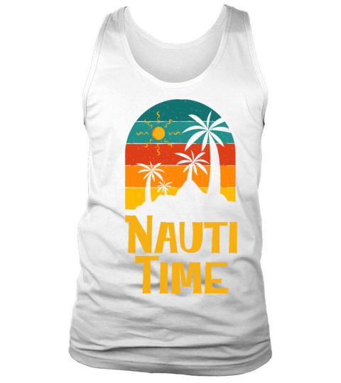 Nauti Time Summer Trip Vacation Tropical Beach Tank Top Unisex