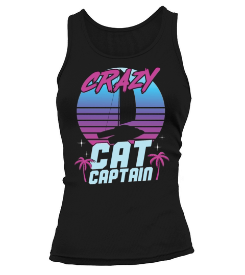 Crazy Catamaran Captain Sailing Sailor Tank top Woman