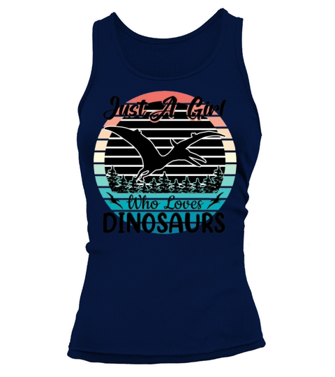 Just a girl that loves Dinosaurs 2 Tank top Woman