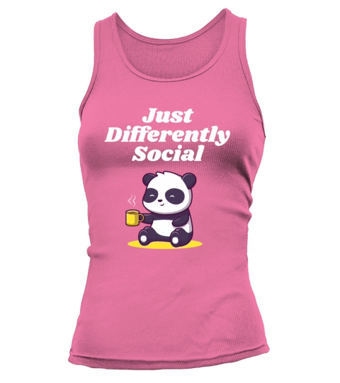 Just Differently Social Nerd Introvert Weird Antis Tank top Woman