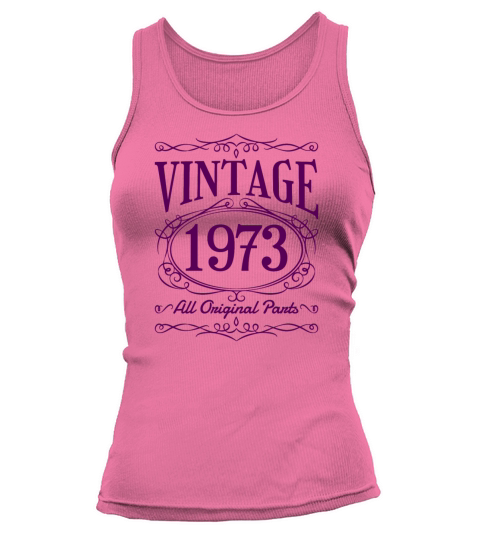 Vintage Birthday 1973 Shirt Tank top Woman