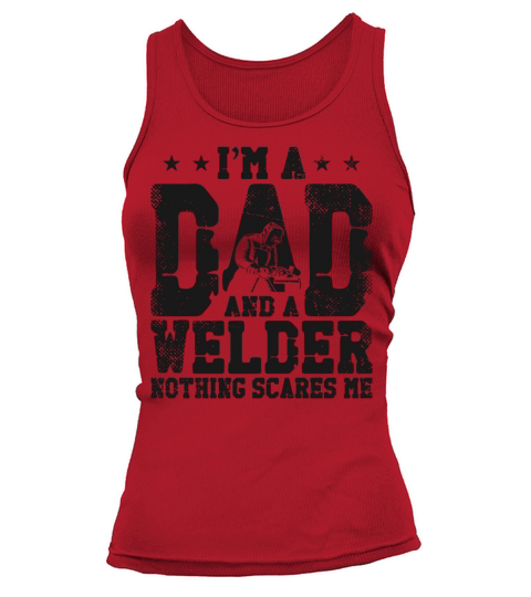 Welder Welding Dad Father Vintage Tank top Woman