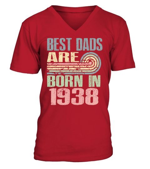 Best Dads Are Born In 1938 85 Years Old 85th V-Neck T-shirt