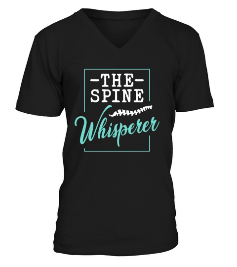 Chiropractic The Spine Whisperer Physical Therapy V-Neck T-shirt