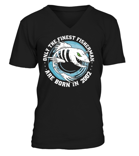 Fishermen Vintage born 2002 Birthday funny sayings V-Neck T-shirt