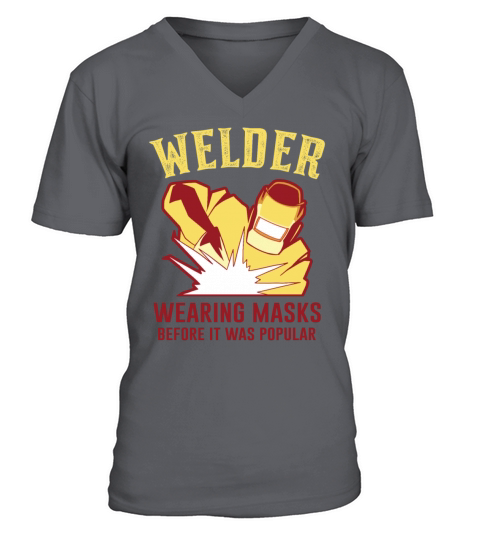 Wearing Mask Before Popular for Welder V-Neck T-shirt