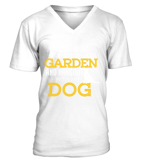 Work In My Garden And Hangout With My Dog Funny Pe V-Neck T-shirt