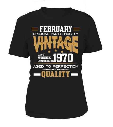 Vintage Aged To Perfection February 1970 Women's T-Shirt