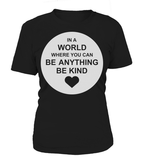 you can be kind Women's T-Shirt