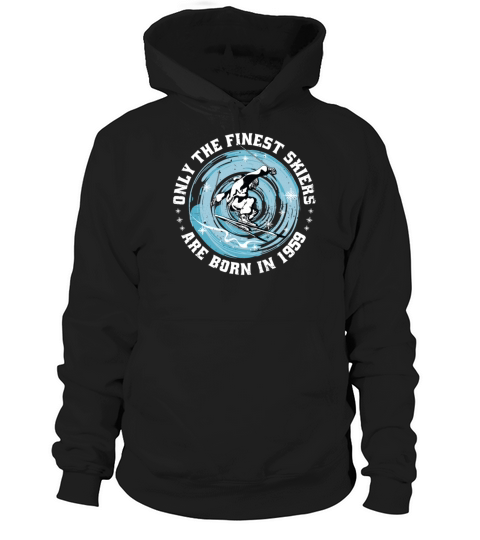 Skiers Skier Vintage born in 1959 Birthday Ski Hoodie Unisex