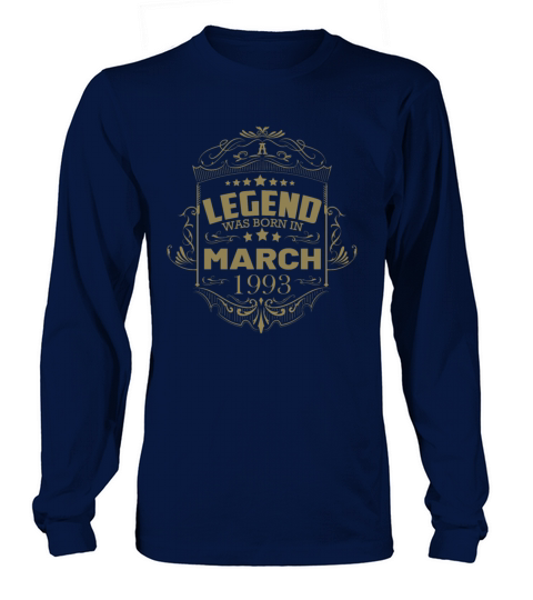 March 1993 birthday saying vintage Long sleeved Unisex