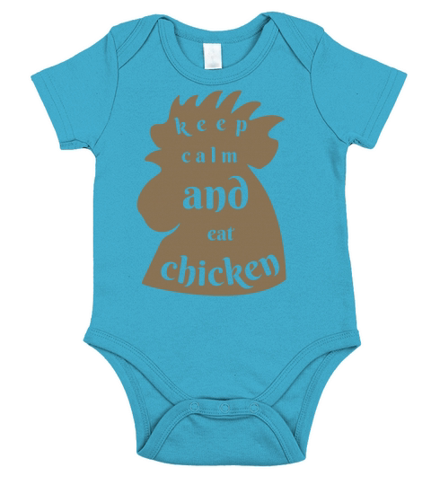 keep calm and eat chicken funny quotes Short Sleeve Baby One-Piece