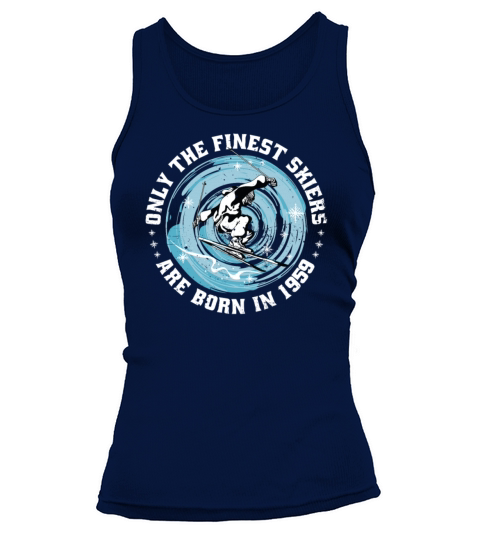 Skiers Skier Vintage born in 1959 Birthday Ski Tank top Woman