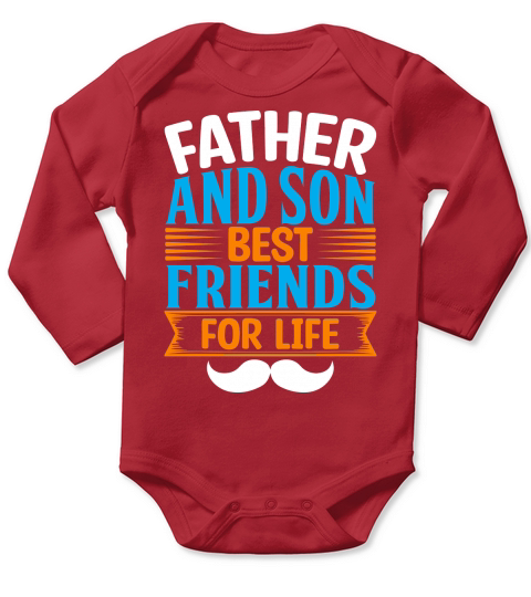Father and son best friends for life Long Sleeve Baby One-Piece