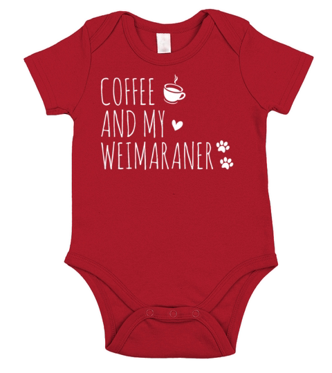 Coffee And My Weimaraner Short Sleeve Baby One-Piece