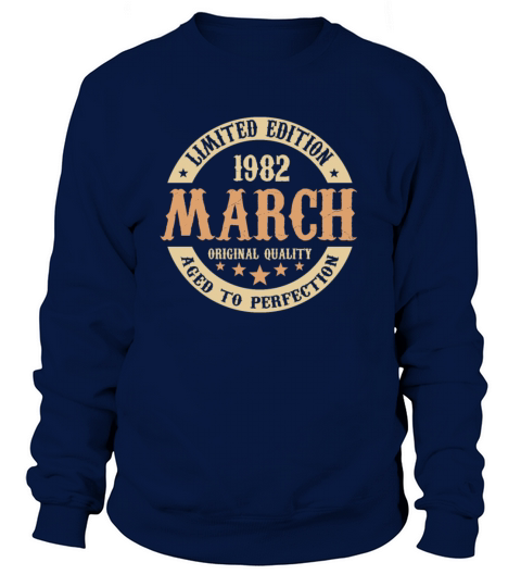 March 1982 Vintage Birthday Present Sweatshirt Unisex