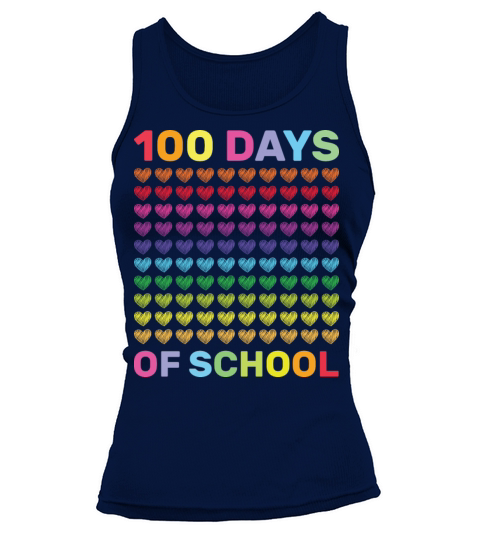 Cute 100 Days Of School And Still Loving It Hearts Tank top Woman