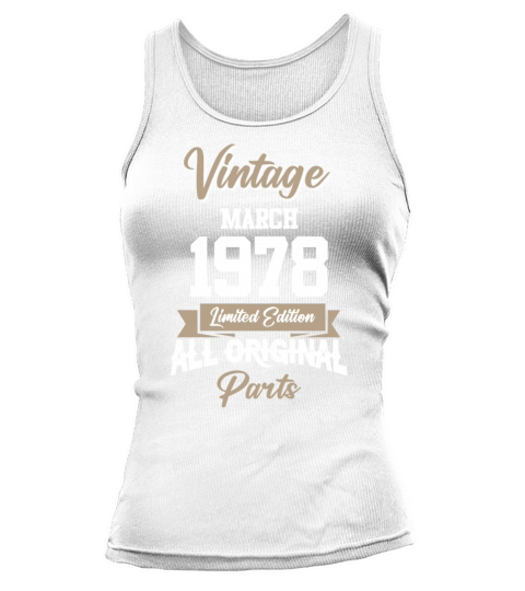 March 1978 Vintage Birthday Present Tank top Woman