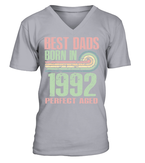 Best Dads Are Born In 1992 31 Years Old 31th V-Neck T-shirt
