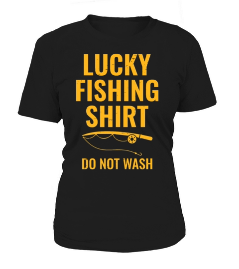 Lucky Fishing Shirt for Fish Hunter and Fisherman Women's T-Shirt