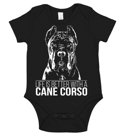 Cane Corso life is better dog saying dog mom Short Sleeve Baby One-Piece