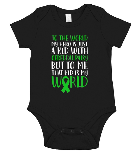 To The World My Hero Is A Kid With Cerebral Palsy Short Sleeve Baby One-Piece