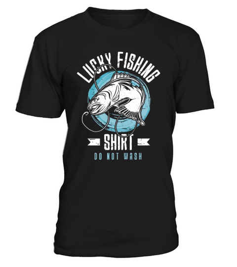 Lucky Fishing Shirt for Fish Hunter and Fisherman T-Shirt Unisex