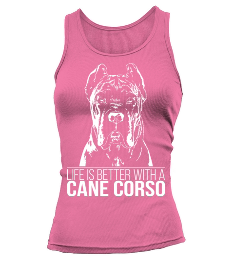 Cane Corso life is better dog saying dog mom Tank top Woman