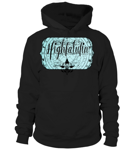 Highfalutin - Old Fashioned Slang Hoodie Unisex